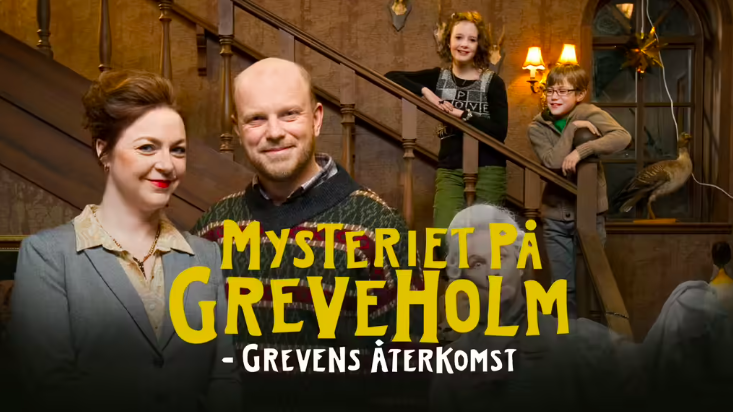 Mysteriet på Greveholm - Grevens återkomst